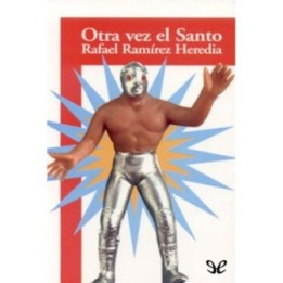 Otra vez el Santo