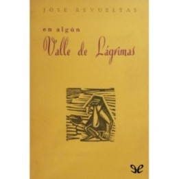 En algún valle de lágrimas