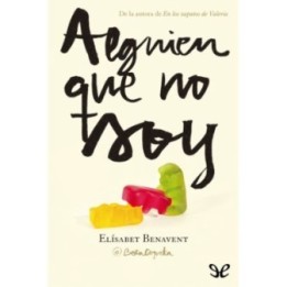Alguien que no soy