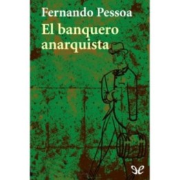 El banquero anarquista