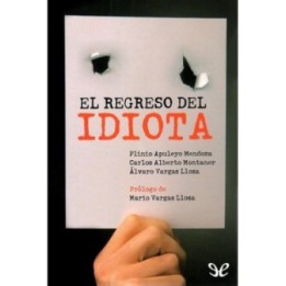 El regreso del idiota
