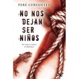 No nos dejan ser niños
