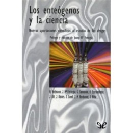 Los enteógenos y la ciencia