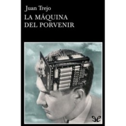 La máquina del porvenir