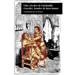 La vida y hechos de Estebanillo González