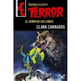 El señor de los lobos