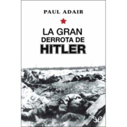La gran derrota de Hitler