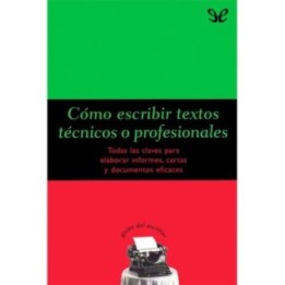 Cómo escribir textos técnicos o profesionales