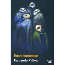 Entre fantasmas