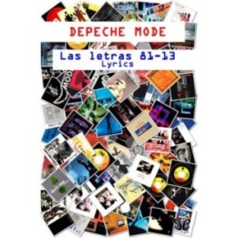 Depeche Mode. Las letras 81-13