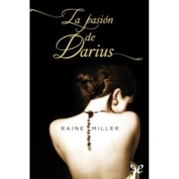 La pasión de Darius