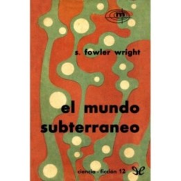 El mundo subterráneo