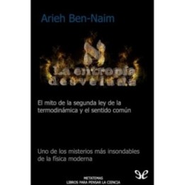La entropía desvelada
