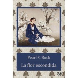 La flor escondida