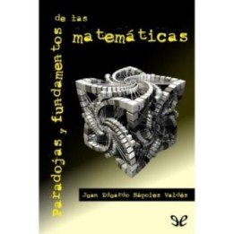 Paradojas y fundamentos de las matemáticas