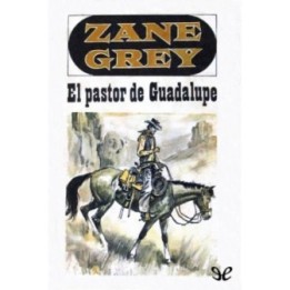 El pastor de Guadalupe