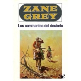 Los caminantes del desierto