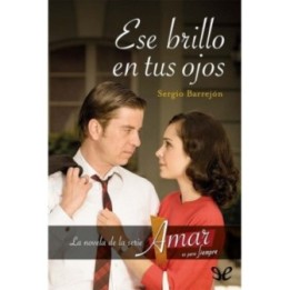 Ese brillo en tus ojos
