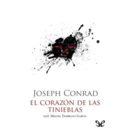 El corazón de las tinieblas [Miguel Temprano García]