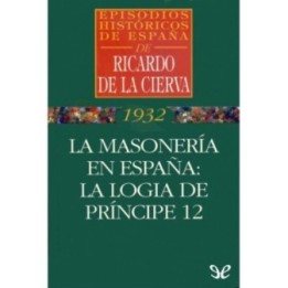 La masonería en España: La logia de Príncipe