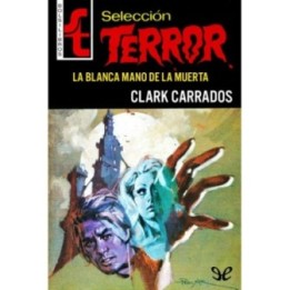 La blanca mano de la muerta