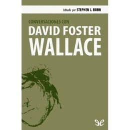 Conversaciones con David Foster Wallace