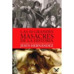 Las 50 grandes masacres de la Historia