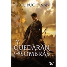 Y quedarán las sombras