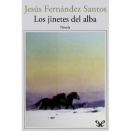 Los jinetes del alba