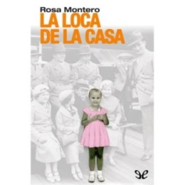 La loca de la casa