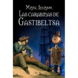 Las carabinas de Gastibeltsa