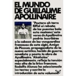 El mundo de Guillaume Apollinaire