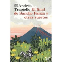 El final de Sancho Panza y otras suertes
