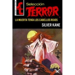 La muerta tenía los cabellos rojos