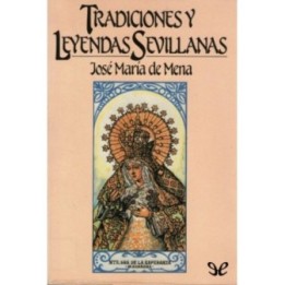 Tradiciones y leyendas sevillanas