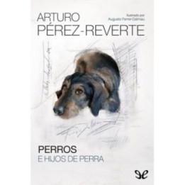 Perros e hijos de perra