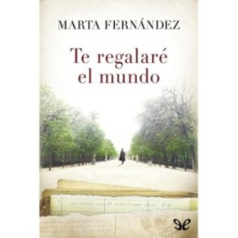 Te regalaré el mundo