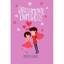 Rabiosamente enamorados