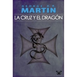 La Cruz y el Dragón