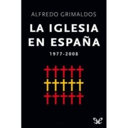 La Iglesia en España 1977-2008
