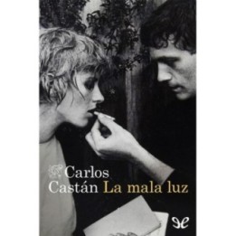 La mala luz