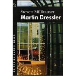 Martin Dressler: historia de un soñador americano