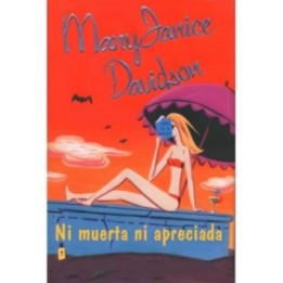 Ni muerta ni apreciada