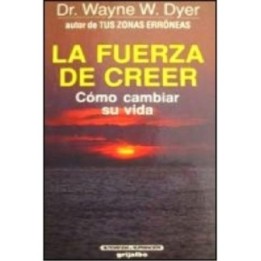 La fuerza de creer