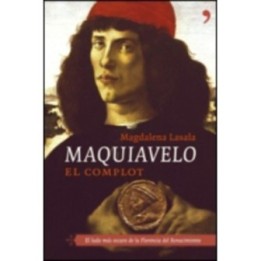 Maquiavelo: el complot