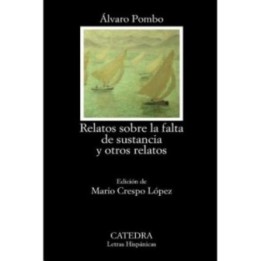 Cinco relatos sobre la falta de sustancia