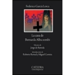 La casa de Bernarda Alba Zombi