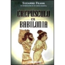 Crepúsculo en Babilonia