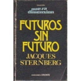 Futuros sin futuro