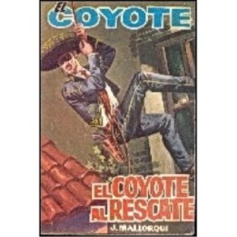 El Coyote al rescate